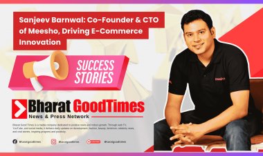 Sanjeev Barnwal: Co-Founder & CTO of Meesho, Driving E-Commerce Innovation