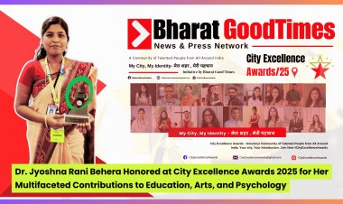 Dr. Jyoshna Rani Behera Honored at City Excellence Awards 2025 for Her Multifaceted Contributions to Education, Arts, and Psychology