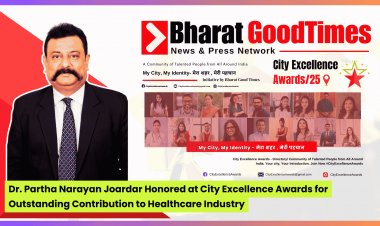 Dr. Partha Narayan Joardar Honored at City Excellence Awards for Outstanding Contribution to Healthcare Industry